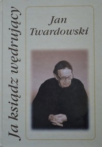 Ja ksiądz wędrujący