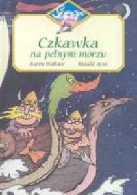 Czkawka na pełnym morzu