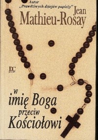 W imię Boga przeciw Kościołowi
