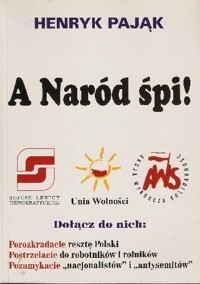 A Naród śpi!