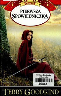 Miecz Prawdy (0.1). Pierwsza spowiedniczka