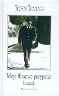Moje filmowe perypetie. Pamiętnik