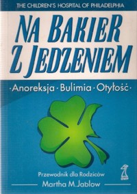 Na bakier z jedzeniem