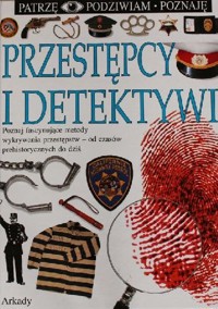 Przestępcy i detektywi