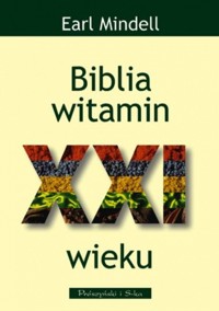 Biblia witamin XXI wieku