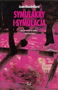 Symulakry i symulacja