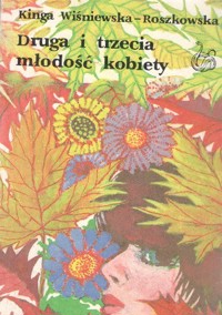 Druga i trzecia młodość kobiety