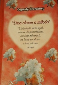 Dwa słowa o miłości