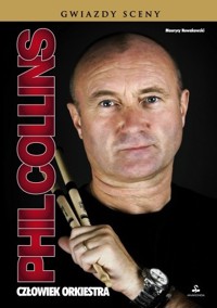 Phil Collins. Człowiek orkiestra