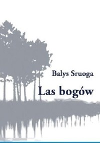 Las bogów