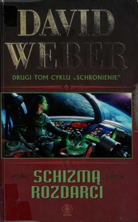 Schronienie (2). Schizmą rozdarci