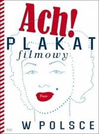 Ach! Plakat filmowy w Polsce