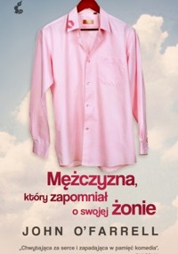 Mężczyzna, który zapomniał o swojej żonie