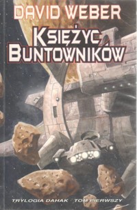 Dahak (1). Księżyc buntowników
