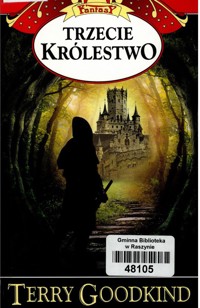 Miecz Prawdy (13). Trzecie królestwo