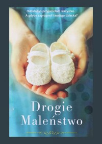 Drogie maleństwo