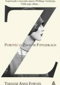 Z. Powieść o Zeldzie Fitzgerald