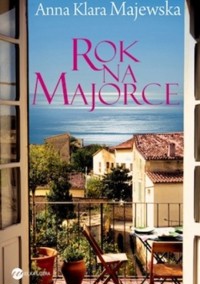 Rok na Majorce