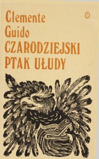 Czarodziejski ptak ułudy