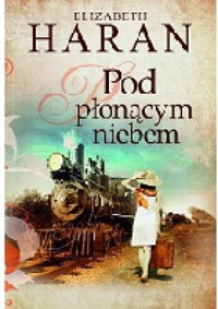 Pod płonącym niebem