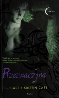 Dom nocy (9). Przeznaczona