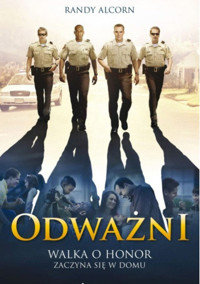 Odważni. Walka o honor zaczyna się w domu