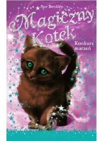 Magiczny kotek. Konkurs marzeń