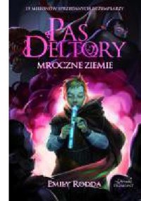 Pas Deltory: Mroczne Ziemie