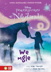Pewnego razu w Nibylandii. We mgle [tom 4]