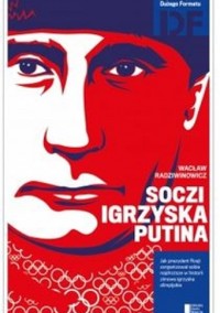Soczi. Igrzyska Putina