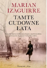 Tamte cudowne lata