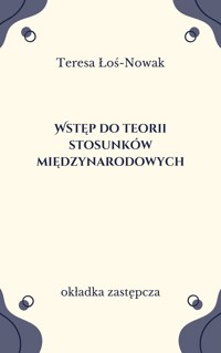 Wstęp do teorii stosunków międzynarodowych