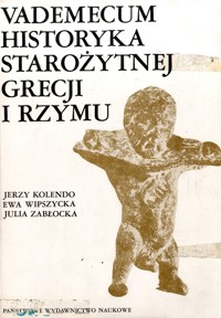 Vademecum historyka starożytnej Grecji i Rzymu (2)