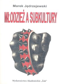 Młodzież a subkultury
