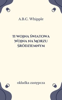 II Wojna Światowa. Wojna na Morzu Śródziemnym