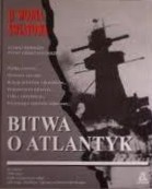 II Wojna Światowa. Bitwa o Atlantyk