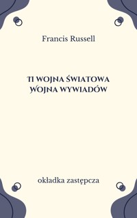 II Wojna Światowa. Wojna wywiadów