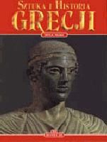 Sztuka i historia. Grecja oraz góra Athos