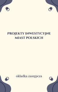 Projekty inwestycyjne miast polskich
