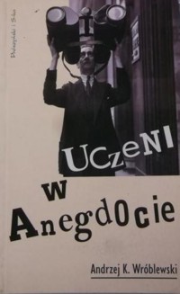 Uczeni w anegdocie