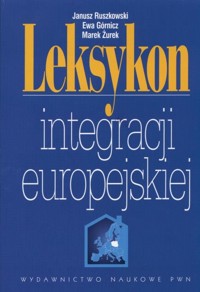 Leksykon integracji europejskiej