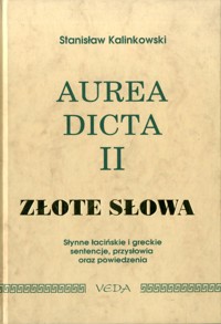 Aurea dicta II. Złote słowa