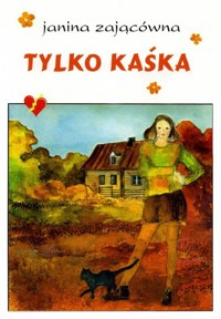 Tylko Kaśka