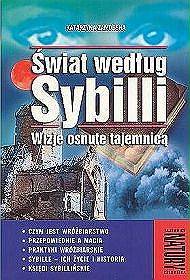 Świat według Sybilli. Wizje osnute tajemnicą