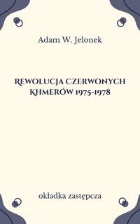 Rewolucja Czerwonych Khmerów 1975-1978