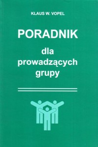 Poradnik dla prowadzących grupy