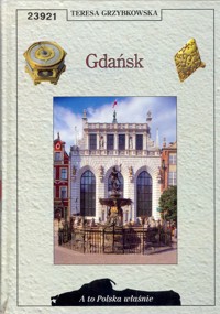 A to Polska właśnie. Gdańsk