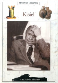 A to Polska właśnie. Kisiel