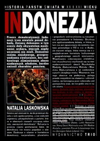 Historia państw świata w XX i XXI wieku. Indonezja