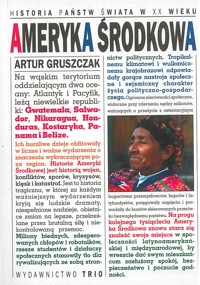 Historia państw świata w XX wieku. Ameryka Środkowa